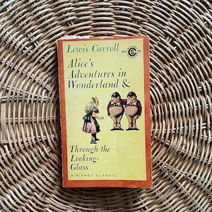 Vintage 1960 Paperback Alice&#39;s Adventures in Wonderland and Through the Looking Glass Soft Cover Collectible Signet Classic Bookshelf Staple