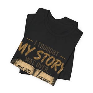 God Turning the Page Bible Verse Tee | Inspirational Christian Shirt image 2