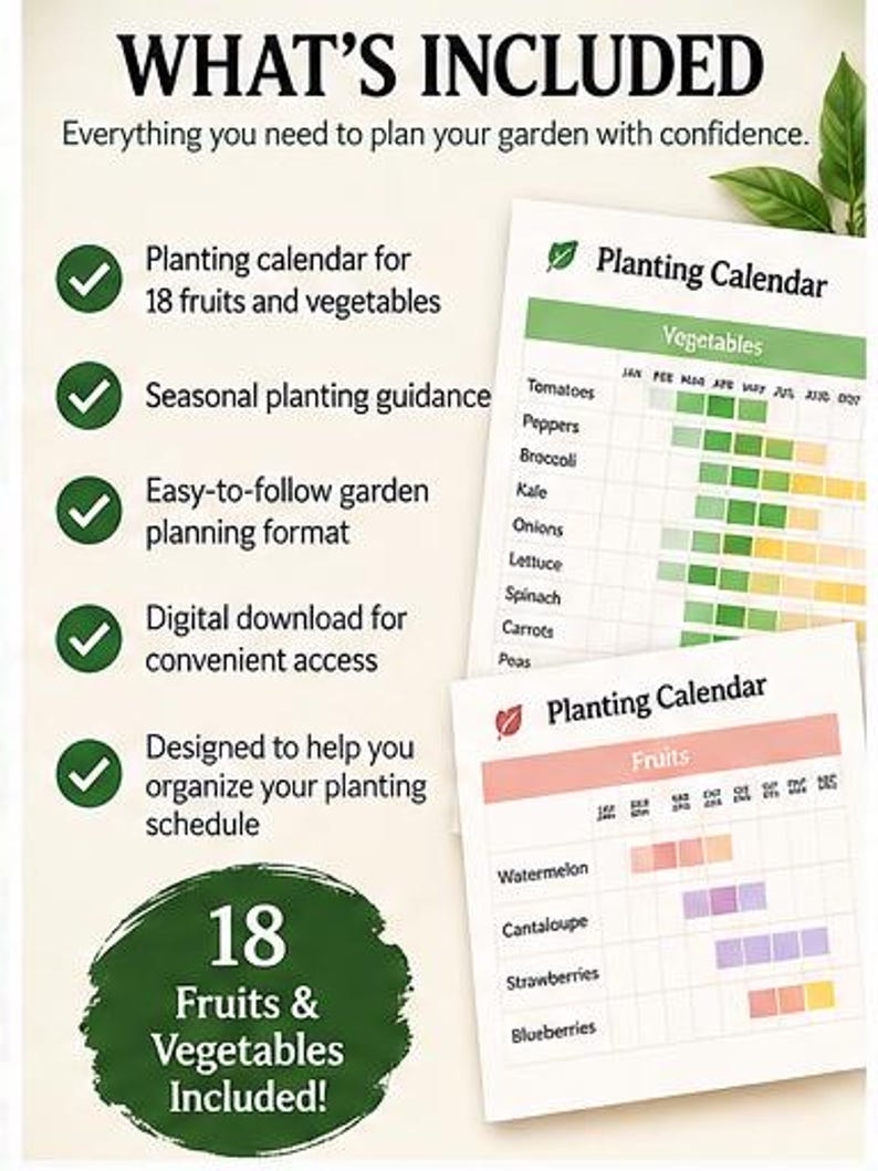 May include: A digital garden planning guide featuring a planting calendar for 18 fruits and vegetables. The document includes seasonal guidance, a structured format, and charts for vegetables and fruits with color-coded monthly planting schedules.