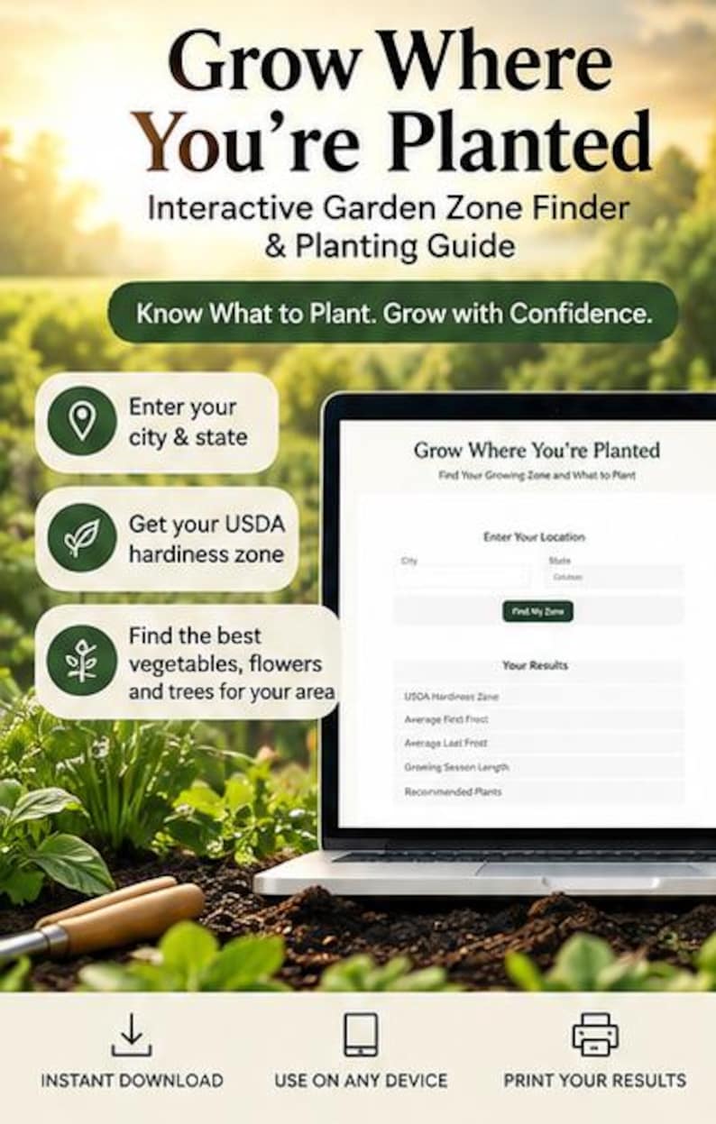 May include: A digital interactive garden zone finder and planting guide displayed on a laptop screen. The interface includes fields for city and state, USDA hardiness zone results, and planting recommendations. Text reads Grow Where You're Planted.