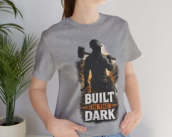 Built In The Dark Worker Shirt, Hard Work Motivational T-Shirt, Blue Collar Gift for Men, Construction Worker Shirt, Electrician, Tradesman