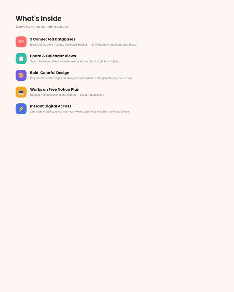 May include: A digital product feature list titled What's Inside with five bullet points. Each point features a colorful square icon and text describing connected databases, board and calendar views, bold design, free Notion plan, and instant access.
