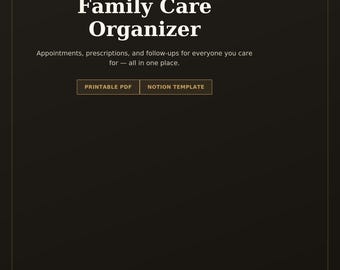 Family Care Organizer | Notion Template + Printable Planner | Medical Appointments, Prescriptions & Caregiver Binder