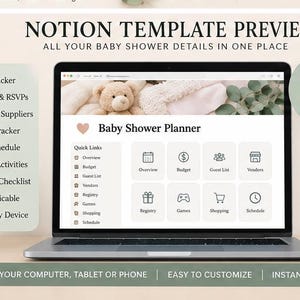 May include: A laptop screen displaying a Notion template for a Baby Shower Planner. The interface includes a header with a teddy bear image, a Quick Links sidebar, and eight category icons for budget, guests, vendors, registry, games, shopping, and schedule.