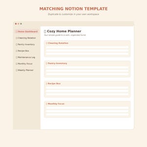 Puede incluir: Una plantilla digital de Notion titulada Cozy Home Planner con una interfaz de color beige claro. La barra lateral enumera las secciones Home Dashboard, Cleaning Rotation, Pantry Inventory, Recipe Box, Maintenance Log, Monthly Focus y Weekly Planner.