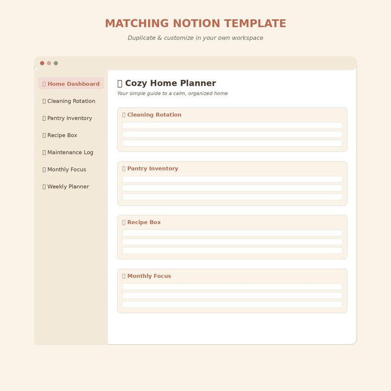 Puede incluir: Una plantilla digital de Notion titulada Cozy Home Planner con una interfaz de color beige claro. La barra lateral enumera las secciones Home Dashboard, Cleaning Rotation, Pantry Inventory, Recipe Box, Maintenance Log, Monthly Focus y Weekly Planner.