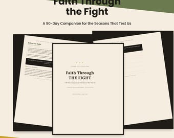 Faith Through the Fight 90-Day Devotional Planner (PDF + Notion)