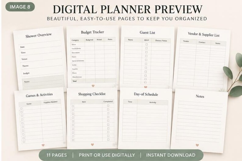 May include: A digital planner preview featuring eight white pages with black text and light grey headers. The pages include Shower Overview, Budget Tracker, Guest List, Vendor & Supplier List, Games & Activities, Shopping Checklist, Day-of Schedule, and Notes.