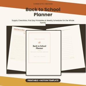 Op de afbeelding: Een digitale Back to School Planner met een voorpagina met de tekst Corner Attic Creations, Back to School Planner, Supply Checklists, First Day Printables, Weekly Schedules, Printable, Notion Template en diverse pagina's voor de inhoud.