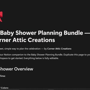 May include: A digital planning document titled Baby Shower Planning Bundle by Corner Attic Creations, featuring red bow icons on a dark background. The text includes sections for Shower Overview, Date and Time, Venue, and Theme and Colours.
