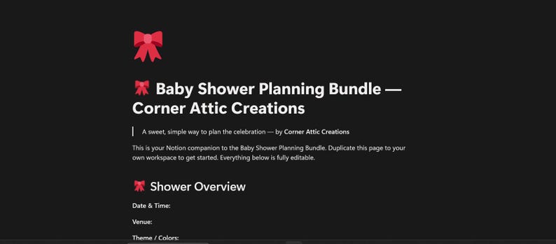 May include: A digital planning document titled Baby Shower Planning Bundle by Corner Attic Creations, featuring red bow icons on a dark background. The text includes sections for Shower Overview, Date and Time, Venue, and Theme and Colours.