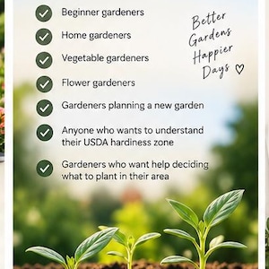 May include: A vertical informational graphic with the text Perfect For, followed by a list of seven bullet points with checkmarks. The text includes Better Gardens Happier Days and Plant Today Grow Tomorrow. Three green seedlings grow in dark soil.