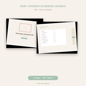 May include: A digital baby shower planning bundle featuring a PDF and Notion template. The interface displays a title, a games and activities list, and navigation tabs in soft green and beige tones. The text includes Baby Shower Planning Bundle.