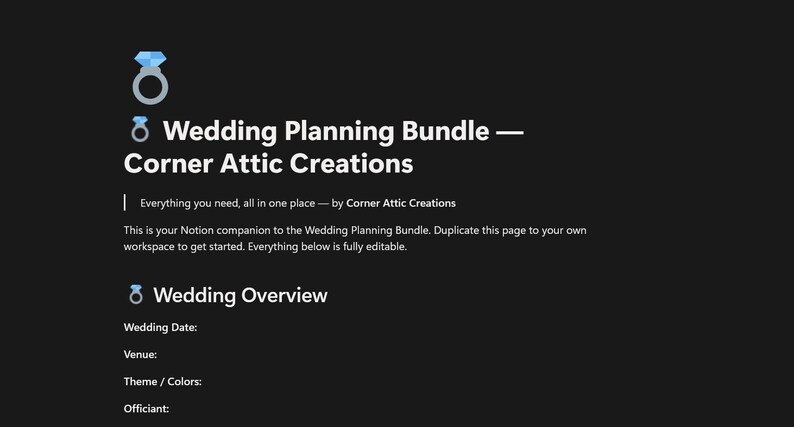 Pu&ograve; includere: Un modello digitale Notion intitolato Wedding Planning Bundle di Corner Attic Creations. La pagina presenta un'icona ad anello, campi di testo per i dettagli del matrimonio tra cui data, luogo, tema, colori, officiante e istruzioni.
