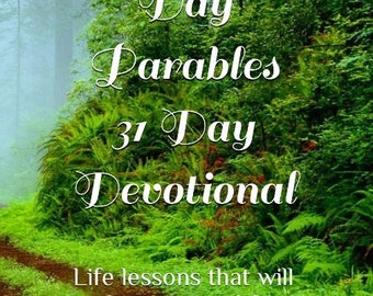 Modern Day Parables - 31 Day Devotional - Author Dr. Rick  & Joyce Kurnow