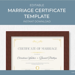 May include: A framed marriage certificate template with the text "EDITABLE MARRIAGE CERTIFICATE TEMPLATE INSTANT DOWNLOAD". The certificate features the names Christina Walker & Daniel Phillips.