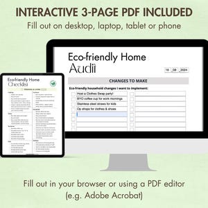 May include: A computer screen displaying a checklist titled "Eco-friendly Home Audit" with a section for "Changes to Make" and a list of eco-friendly household changes to implement. The checklist is dated 08 2024. A smaller screen on the left shows a checklist titled "Eco-friendly Home Checklist".
