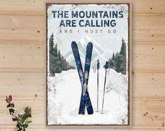 The MOUNTAINS ARE CALLING Poster, Custom Ski Mountain Wall Art, Ski Gift for Boyfriend, Navy Blue Ski House Decor, Vintage Ski Poster {vpw}