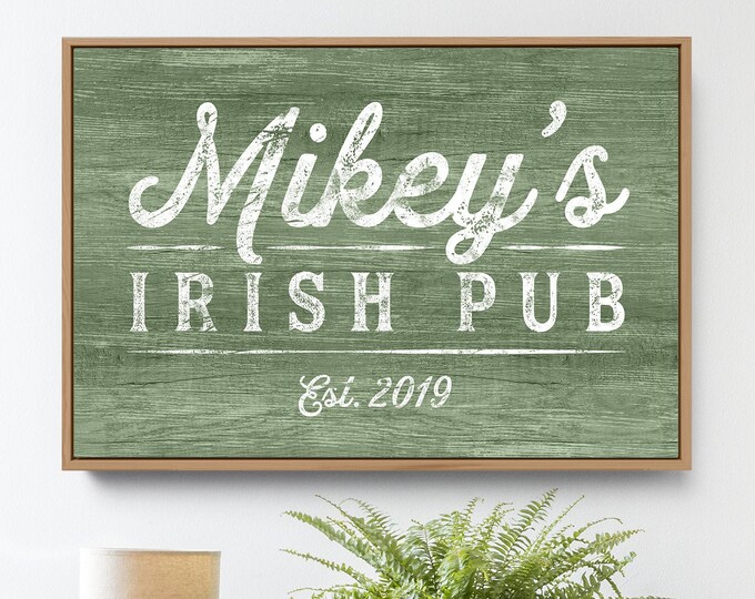 personalized IRISH PUB sign > Green custom bar name canvas • Modern farmhouse wall decor • Rustic faux wood sign • Year established print