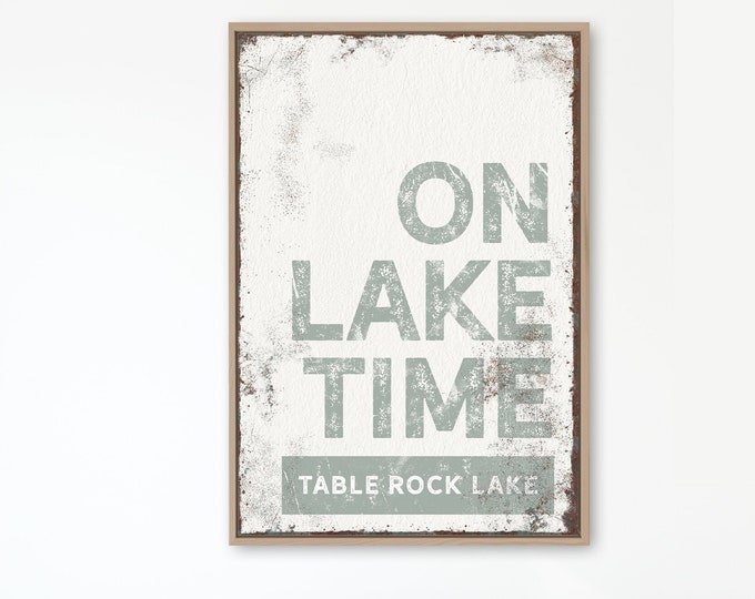 sage green "ON LAKE TIME" sign > vintage Table Rock Lake wall art for lake house decor, xl framed canvas, green lake house sign {brw}