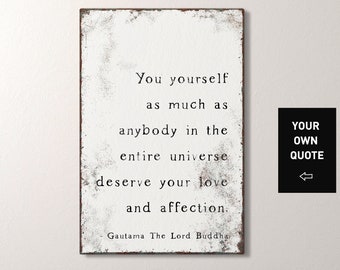 Buddah quote sign for above bed • Custom text on distressed white canvas • Personalized with your own wording • Farmhouse wall art {vqw}