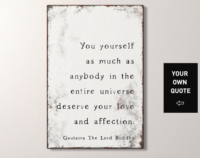 Buddah quote sign for above bed • Custom text on distressed white canvas • Personalized with your own wording • Farmhouse wall art {vqw}