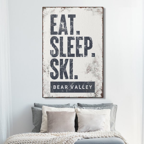 Bear Valley ski lodge wall art print. "EAT SLEEP SKI" sign for California mountain home. Personalized ski house gift for couple. {blw}