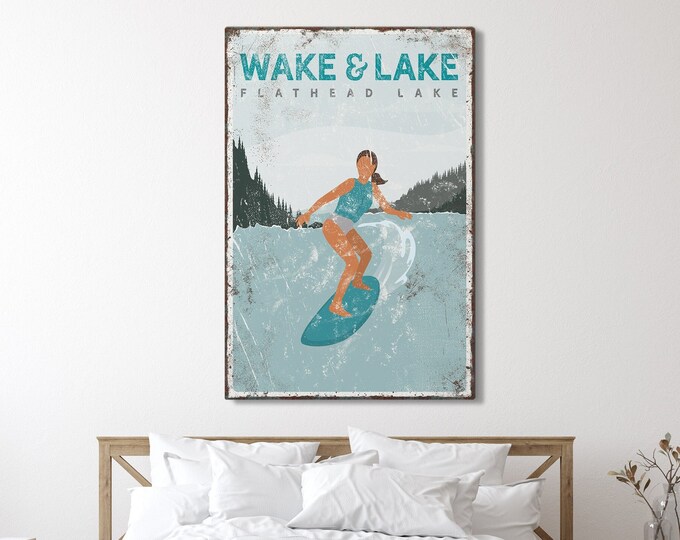 vintage WAKE & LAKE sign for above bed > wake surfing gift for her, custom wakesurf poster, personalized Flathead Lake house decor {vpl}