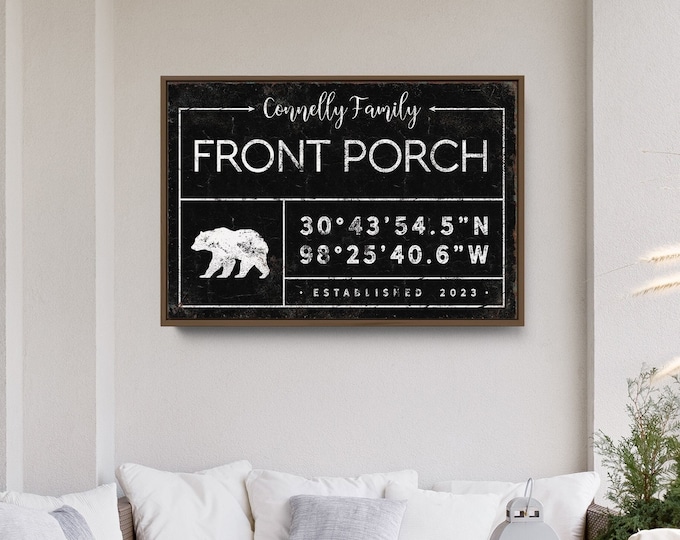 vintage FRONT PORCH sign • custom coordinates with bear art • personalized last name canvas decor, modern black farmhouse wall art {gdb}