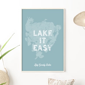 vintage &quot;lake it easy&quot; sign &gt; neutral blue and white BIG SANDY LAKE art print, custom lakehouse decor, distressed lake house gift