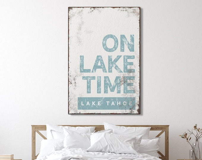 tide blue "ON LAKE TIME" sign > vintage Lake Tahoe wall art for modern lake house decor, xl framed canvas, blue lake home sign {brw}