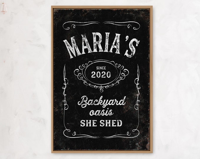 custom SHE SHED sign > vintage whiskey label poster, personalized gift for mom or grandma, large canvas wall art, rustic indoor garden sign