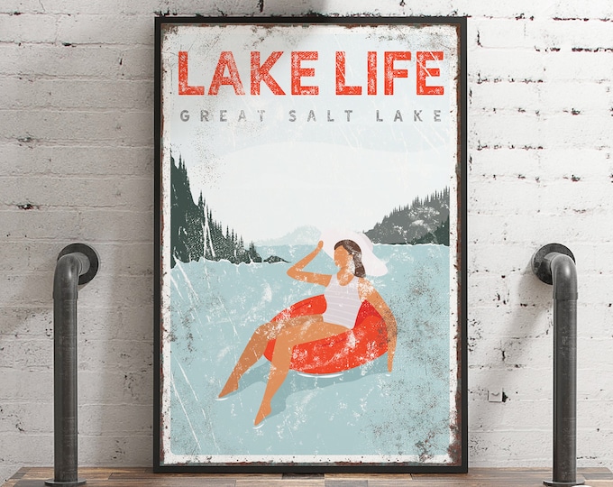 vintage LAKE LIFE sign > personalized lake house decor, custom tubing poster, sunbathing print for farmhouse (Great Salt Lake) {vpl}