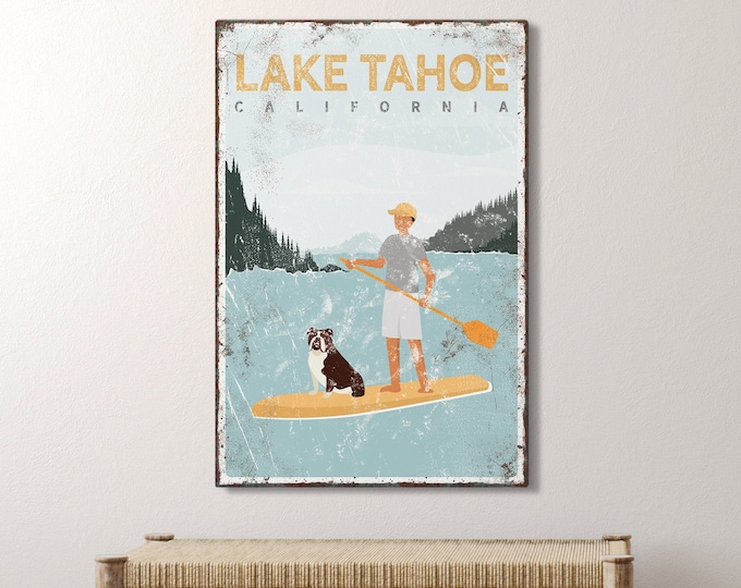 Lake Tahoe SUP sign • yellow paddleboard lake house decor • vintage lakehouse wall art canvas • man and English Bulldog paddleboarding {vpl}