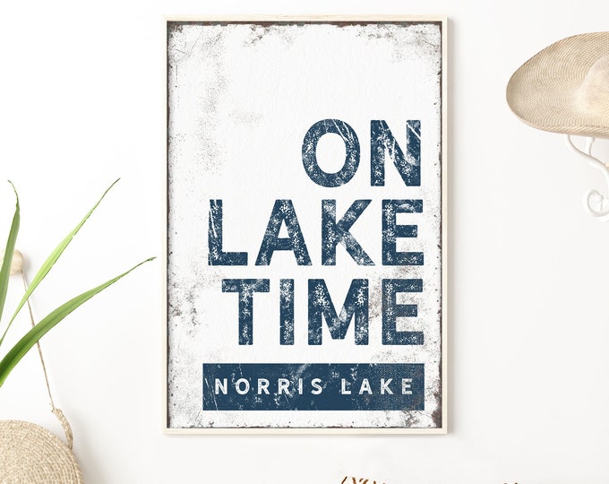 nautical "ON LAKE TIME" sign > white and navy blue wall art for vintage lake house decor, personalized farmhouse art, Norris Lake art {brw}