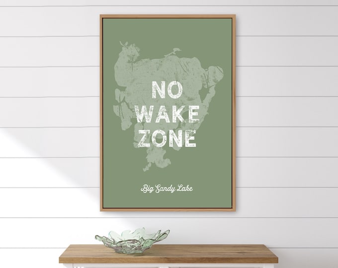 NO WAKE ZONE sign, vintage Big Sandy Lake canvas print, personalized lake house sign, custom realtor gift idea, Lake House Art