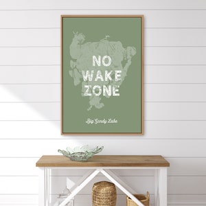 NO WAKE ZONE sign, vintage Big Sandy Lake canvas print, personalized lake house sign, custom realtor gift idea, Lake House Art