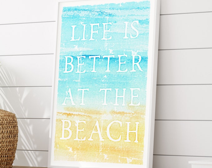 vintage beach poster > weathered "life is better at the beach" sign for beachhouse decor, turquoise blue beach house canvas art print