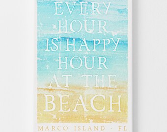 weathered bar sign for beach house > vintage "every hour is happy hour" poster canvas, turquoise blue beachhouse wall art (Marco Island)