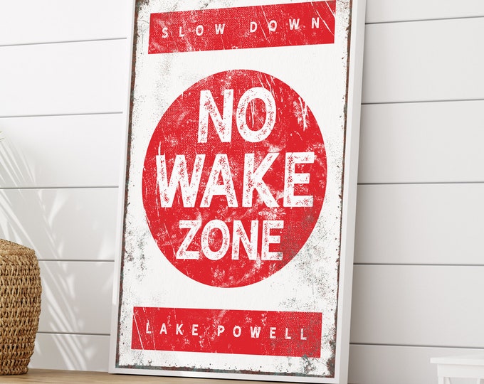 red "NO WAKE ZONE" wall art > white and red Lake Powell sign modern lake house decor, personalized framed canvas art print {b}