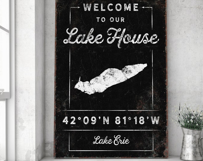 rustic LAKE HOUSE sign > custom print with coordinates, personalized farmhouse canvas wall art for lakehouse decor (shown: Lake Erie)