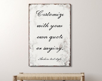 Farmhouse quote sign for living room • Custom text canvas wall art • Personalized inspirational art • Rustic black and white wall art {vqw}