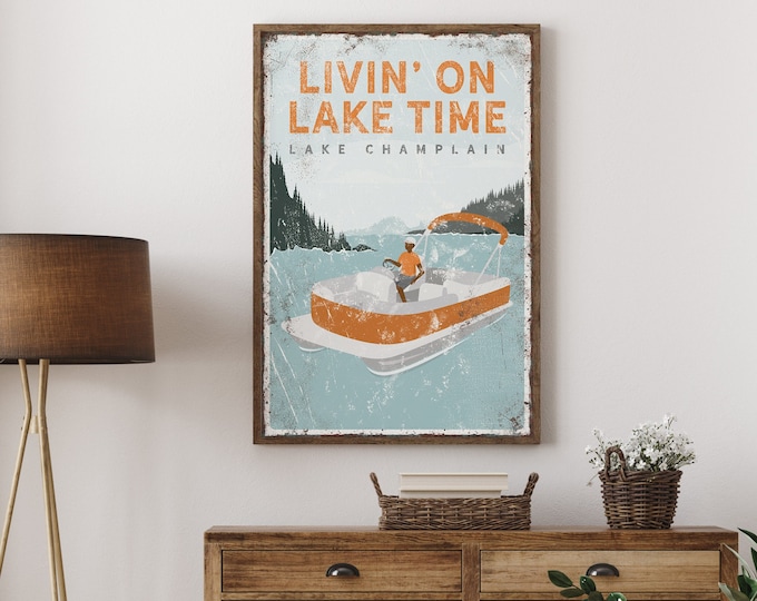 orange "Living on LAKE TIME" • canvas Aluminum • Lake Champlain • personalized PONTOON boat art for lake house decor • vintage poster {vpl}