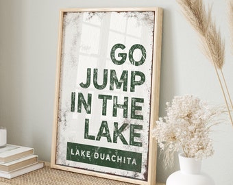 green GO JUMP in the LAKE sign > vintage Lake Ouachita wall art for green lakehouse decor, xl framed canvas, vine green lake home sign {brw}