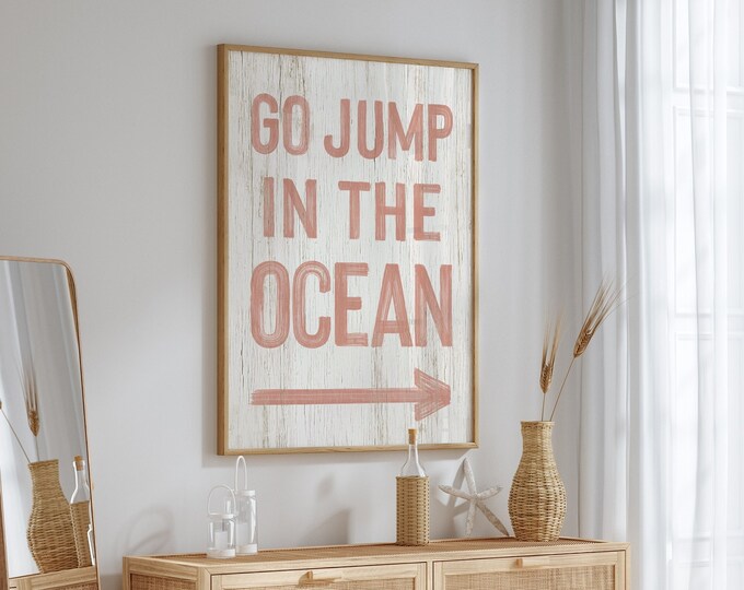 Coral on White Go Jump in the Ocean Sign, Pink and White BEACH HOUSE Decor, Fun Beach Gift for Her, Faux Weathered Wood Beach Canvas {pwo}