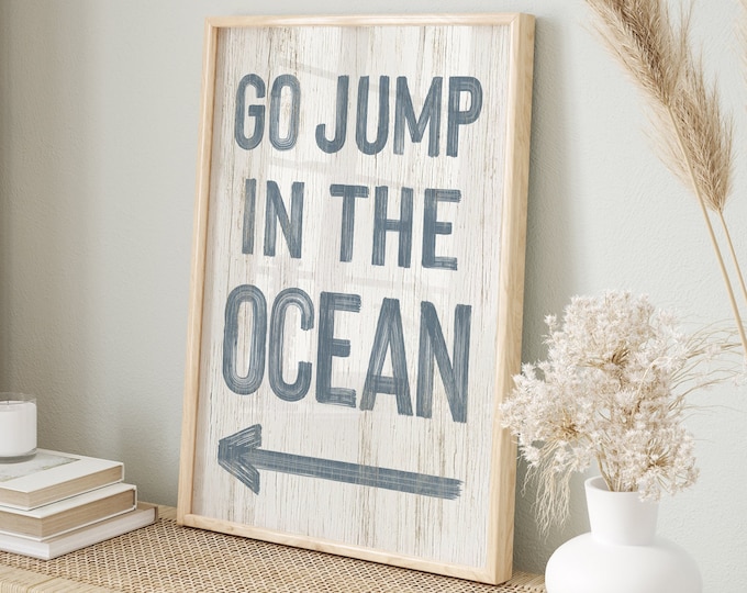 Vintage Go Jump in the Ocean Canvas Print, Harbor Blue on White, Directional Arrow Sign, Fun Beach Gift for Her, Vacation Rental Decor {pwo}