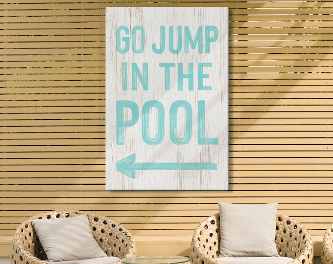 Go Jump in the POOL Sign with Left Arrow, Can be Personalized, Painted Words Aqua on White Vacation Home Decor, Pool Gift for Her {pwo}