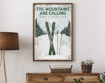 The MOUNTAINS ARE CALLING Ski Sign, Custom Ski Mountain Wall Art, Ski Gift for Her, Forest Green Ski House Decor, Vintage Ski Poster {vpw}