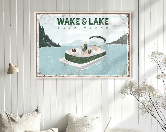 Vintage WAKE and LAKE Sign, Family of Four on Pontoon Boat with Dog (Shih Tzu), Retro Lake Tahoe Wall Art, Wake & Lake Poster {VPL}