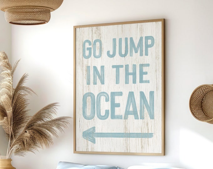 Go Jump in the Ocean Sign, Tide Blue on White Beach Art, Blue and White Directional Left Arrow Art, Faux Distressed Wood Canvas Print {pwo}